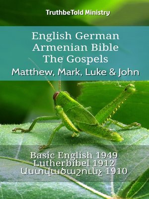 cover image of English German Armenian Bible--The Gospels--Matthew, Mark, Luke & John